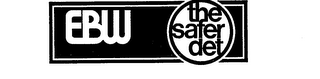EBW THE SAFER DET logo