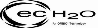 EC H2O AN ORBIO TECHNOLOGY logo