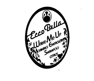 ECCO BELLA WAKE-ME-UP MORNING ENERGIZING SHAMPOO CITRUS logo