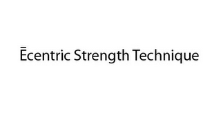 ECENTRIC STRENGTH TECHNIQUE logo