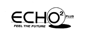 ECHO 2 PLUS FEEL THE FUTURE logo