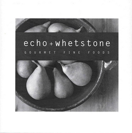 ECHO + WHETSTONE GOURMET FINE FOODS logo