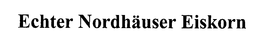 ECHTER NORDHÄUSER EISKORN logo