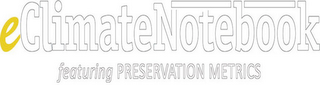 ECLIMATENOTEBOOK FEATURING PRESERVATION METRICS logo