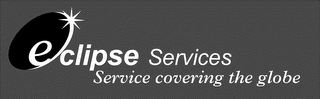 ECLIPSE SERVICES SERVICES COVERING THE GLOBE logo