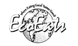 ECO EATS WHERE EATING GOOD TASTES GOOD! logo