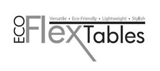 ECO FLEX TABLES VERSATILE ECO-FRIENDLY LIGHTWEIGHT STYLISH logo