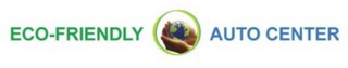 ECO-FRIENDLY AUTO CENTER logo