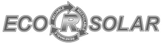 ECO R RELIABLE RECYCLABLE RENEWABLE SOLAR logo