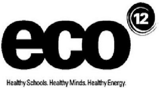 ECO12 HEALTHY SCHOOLS. HEALTHY MINDS. HEALTHY ENERGY. logo