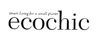 ECOCHIC SMART LIVING FOR A SMALL PLANET logo