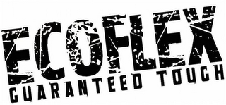 ECOFLEX GUARANTEED TOUGH logo
