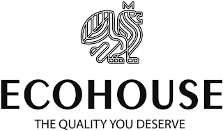 ECOHOUSE THE QUALITY YOU DESERVE logo