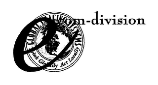 ECOM-DIVISION GLOBAL IMAGING SYSTEMS COMPANY GLOBAL IMAGING SYSTEMS THINK GLOBALLY ACT LOCALLY logo