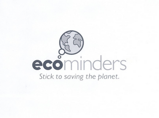 ECOMINDERS STICK TO SAVING THE PLANET. logo
