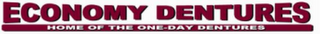 ECONOMY DENTURES HOME OF THE ONE DAY DENTURES logo