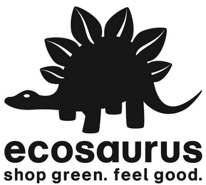 ECOSAURUS SHOP GREEN.  FEEL GOOD. logo
