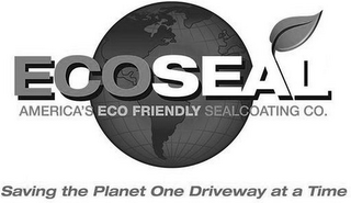 ECOSEAL AMERICA'S ECO FRIENDLY SEALCOATING CO. SAVING THE PLANET ONE DRIVEWAY AT A TIME logo
