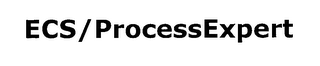ECS/PROCESSEXPERT