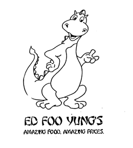 ED FOO YUNG'S AMAZING FOOD. AMAZING PRICES. logo