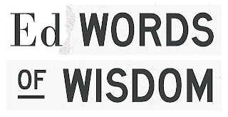 ED WORDS OF WISDOM logo
