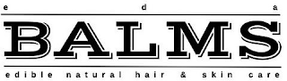 EDA BALMS EDIBLE NATURAL HAIR & SKIN CARE logo