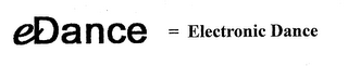 EDANCE=ELECTRONIC DANCE logo