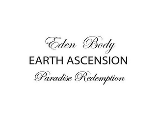 EDEN BODY EARTH ASCENSION PARADISE REDEMPTION logo