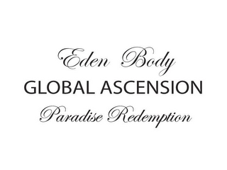 EDEN BODY GLOBAL ASCENSION PARADISE REDEMPTION logo