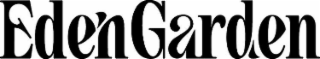 EDEN GARDEN