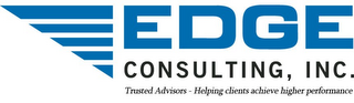 EDGE CONSULTING, INC. TRUSTED ADVISORS - HELPING CLIENTS ACHIEVE HIGHER PERFORMANCE logo