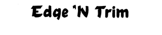 EDGE 'N TRIM logo