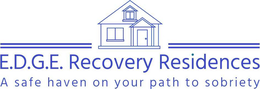 E.D.G.E. RECOVERY RESIDENCES A SAFE HAVEN ON YOUR PATH TO SOBRIETY logo