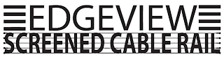 EDGEVIEW SCREENED CABLE RAIL logo