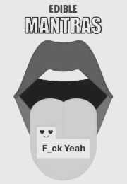 EDIBLE MANTRAS F_CK YEAH logo