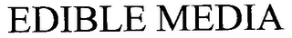 EDIBLE MEDIA logo