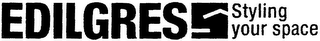 EDILGRES STYLING YOUR SPACE logo