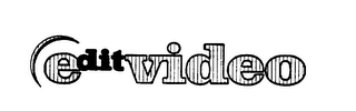 EDIT VIDEO logo