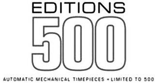 EDITIONS 500 AUTOMATIC MECHANICAL TIMEPIECES - LIMITED TO 500 logo