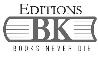 EDITIONS BK BOOKS NEVER DIE logo