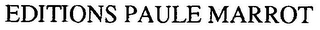 EDITIONS PAULE MARROT logo