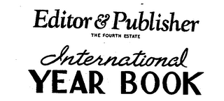EDITOR & PUBLISHER THE FOURTH ESTATE INTTERNATIONAL YEAR BOOK logo