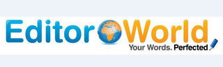 EDITOR WORLD YOUR WORDS. PERFECTED logo