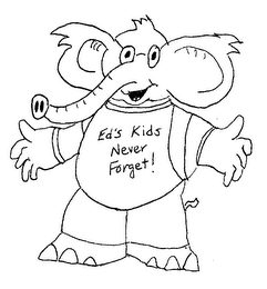 ED'S KIDS NEVER FORGET! logo
