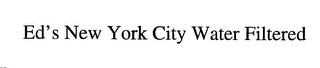 ED'S NEW YORK CITY WATER FILTERED logo