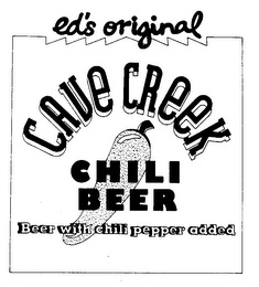 ED'S ORIGINAL CAVE CREEK CHILI BEER BEER WITH CHILI PEPPER ADDED logo