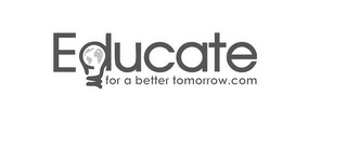 EDUCATE FOR A BETTER TOMORROW.COM logo