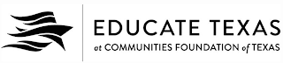 EDUCATE TEXAS AT COMMUNITIES FOUNDATION OF TEXAS logo