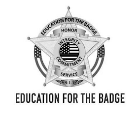 EDUCATION FOR THE BADGE HONOR INTEGRITY COMMITMENT SERVICE 9-1-1 EDUCATION FOR THE BADGE logo