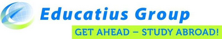 EDUCATIUS GROUP GET AHEAD - STUDY ABROAD! logo